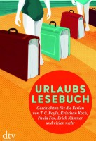 Karoline Adler (Hrsg.): Urlaubslesebuch