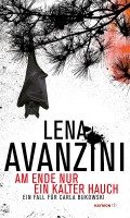 Lena Avanzini: Am Ende nur ein kalter Hauch