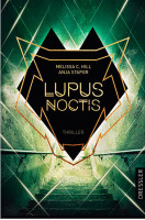 Melissa C. Hill und Anja Stapor: Lupus Noctis
