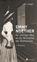 Lars Jaeger: Emmy Noether