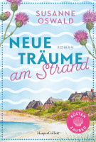 Susanne Oswald: Neue Träume am Strand