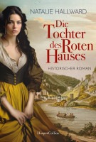 Natalie Hallward: Die Tochter des Roten Hauses