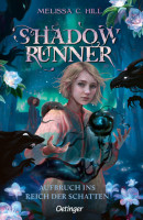 Melissa C. Hill: Shadow Runner