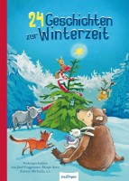 Margit Auer, Antonia Michaelis (u.a.): 24 Geschichten zur Winterzeit